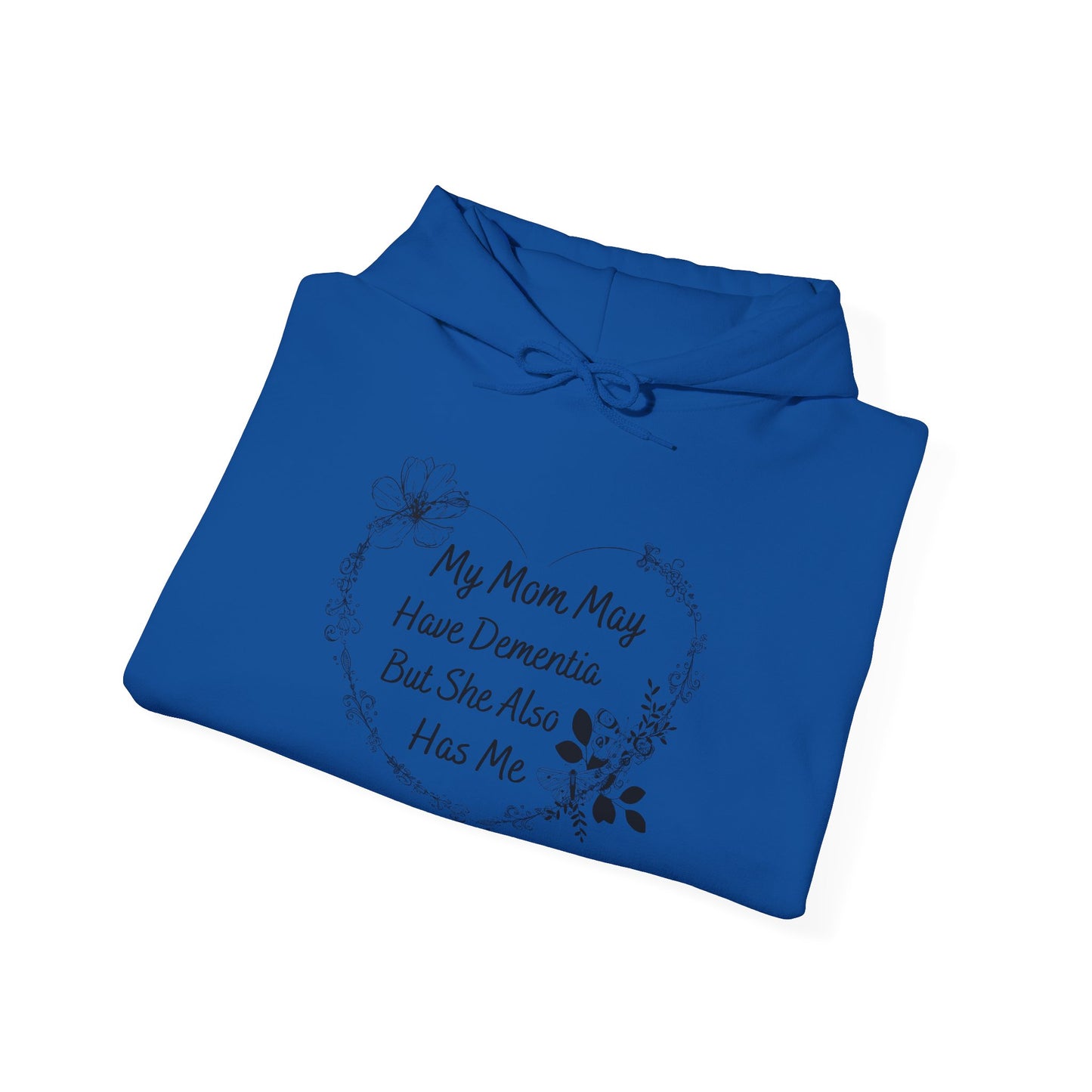 Unisex Heavy Blend™ Hooded Sweatshirt with My Mom May Have Dementia Design