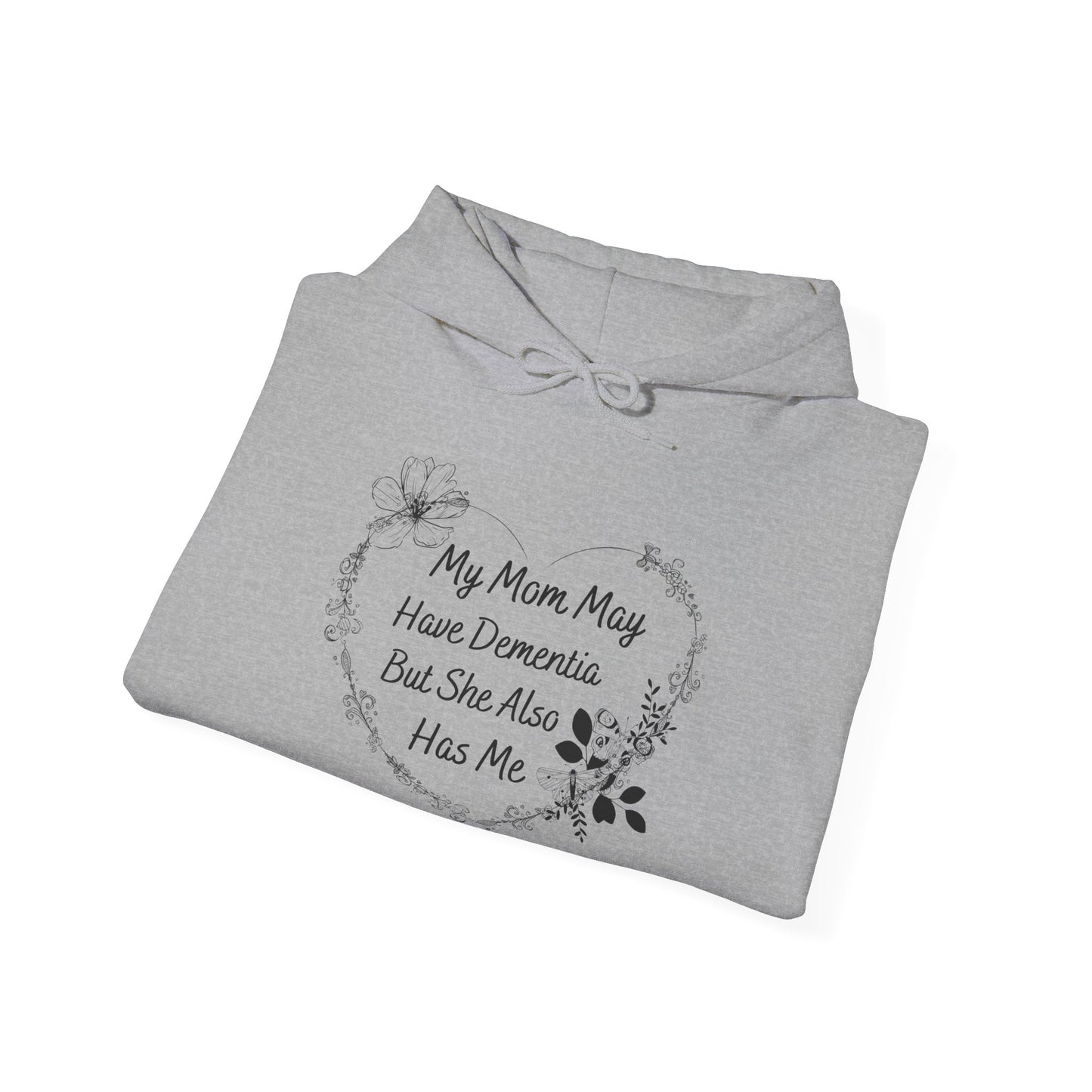 Unisex Heavy Blend™ Hooded Sweatshirt with My Mom May Have Dementia Design