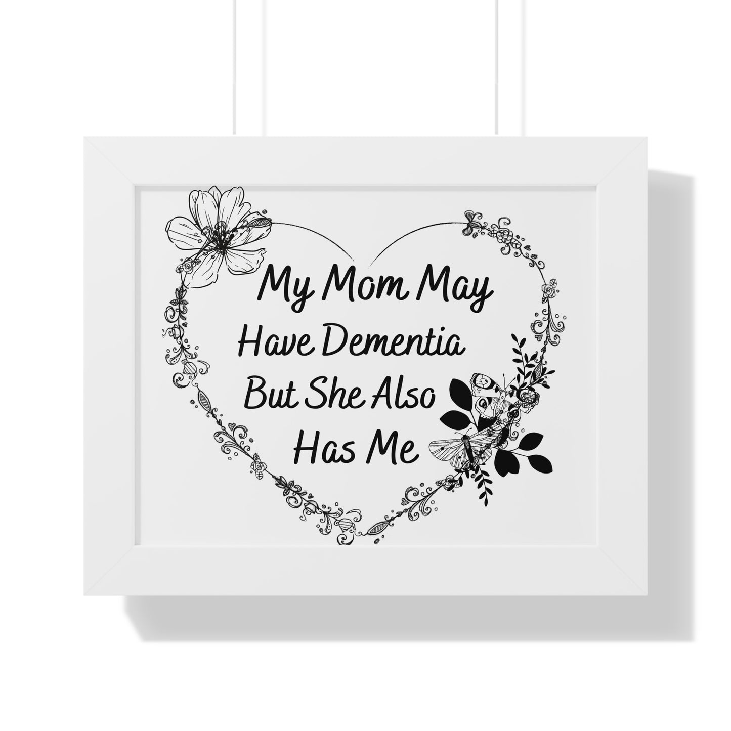 Heartfelt Dementia Awareness Framed Poster, Inspirational Wall Art for Caregivers, Gifts for Mom, Memory Loss Keepsake, Home Decor
