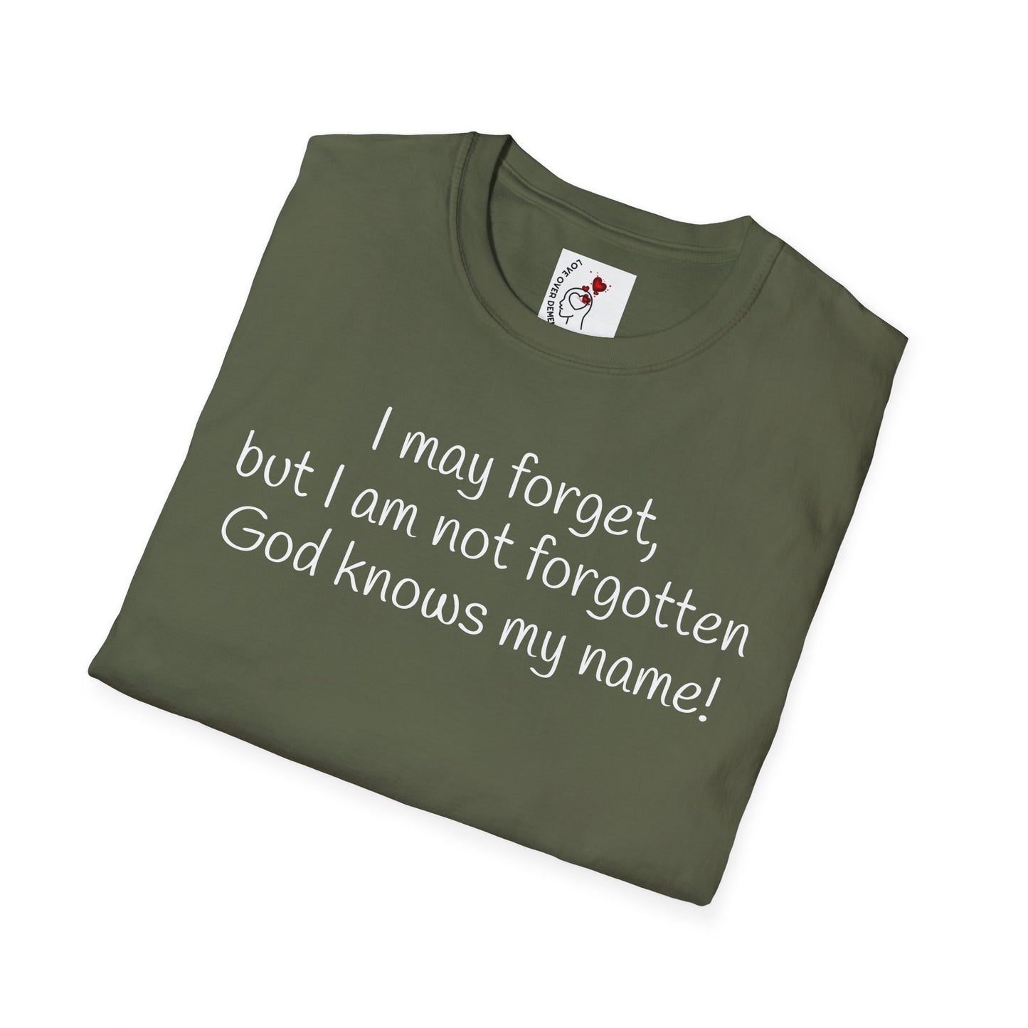 Inspirational Unisex T-Shirt - I May Forget, But I Am Not Forgotten - Great for Faith-Based Events, Casual Wear, Gifts, and Everyday Comfort