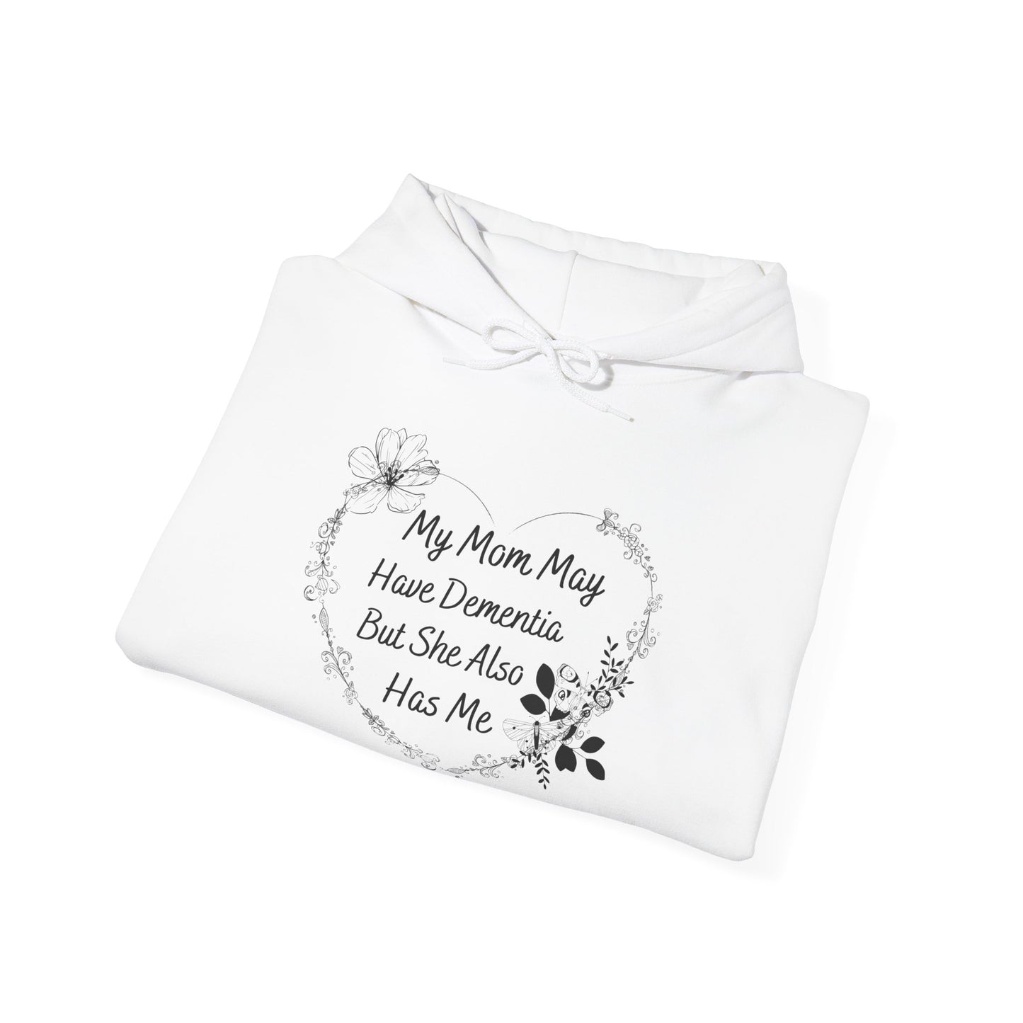 Unisex Heavy Blend™ Hooded Sweatshirt with My Mom May Have Dementia Design