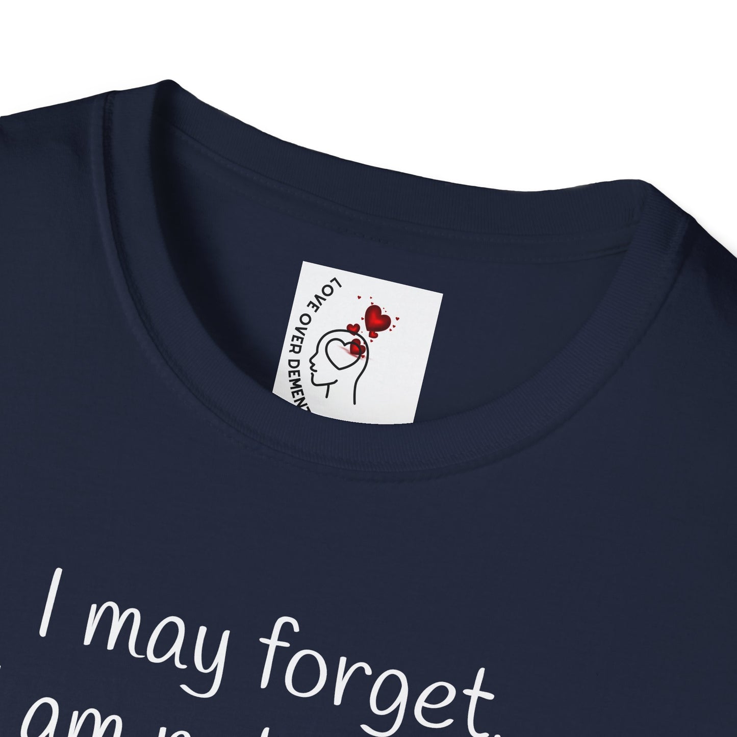 Inspirational Unisex T-Shirt - I May Forget, But I Am Not Forgotten - Great for Faith-Based Events, Casual Wear, Gifts, and Everyday Comfort