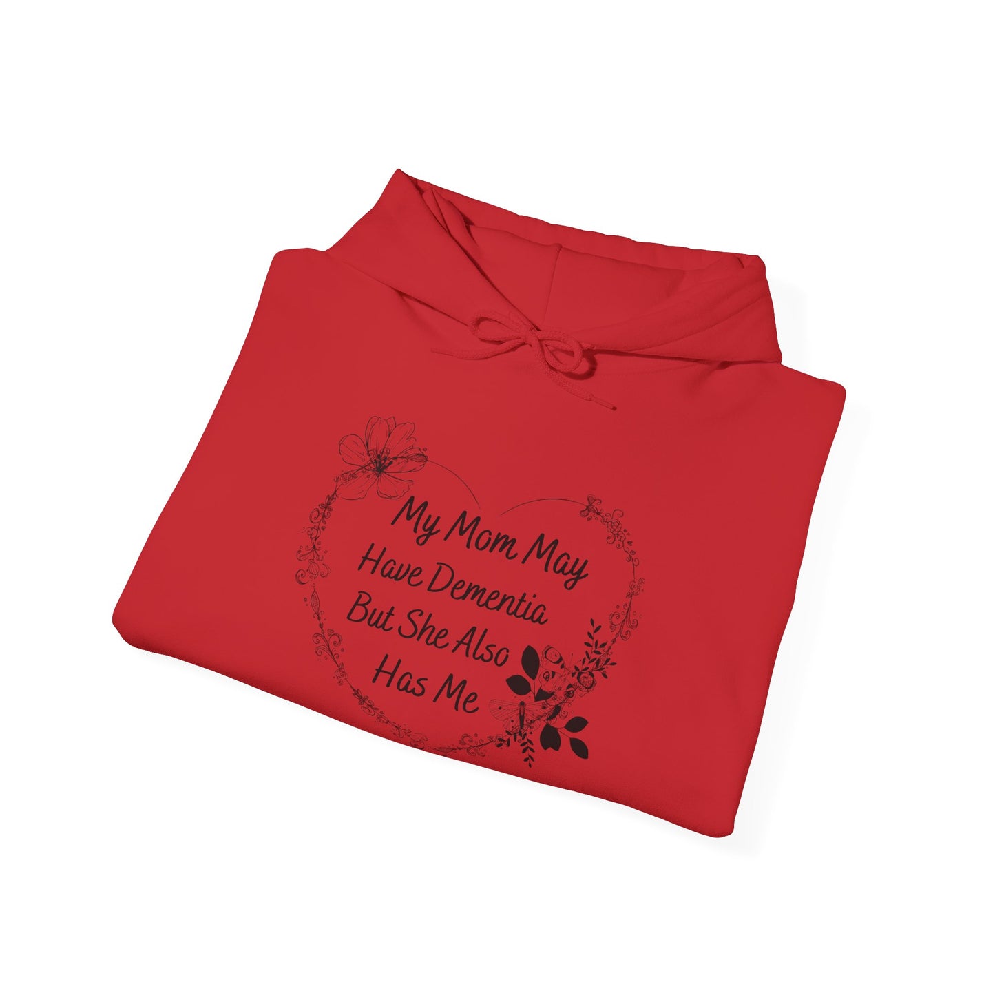 Unisex Heavy Blend™ Hooded Sweatshirt with My Mom May Have Dementia Design