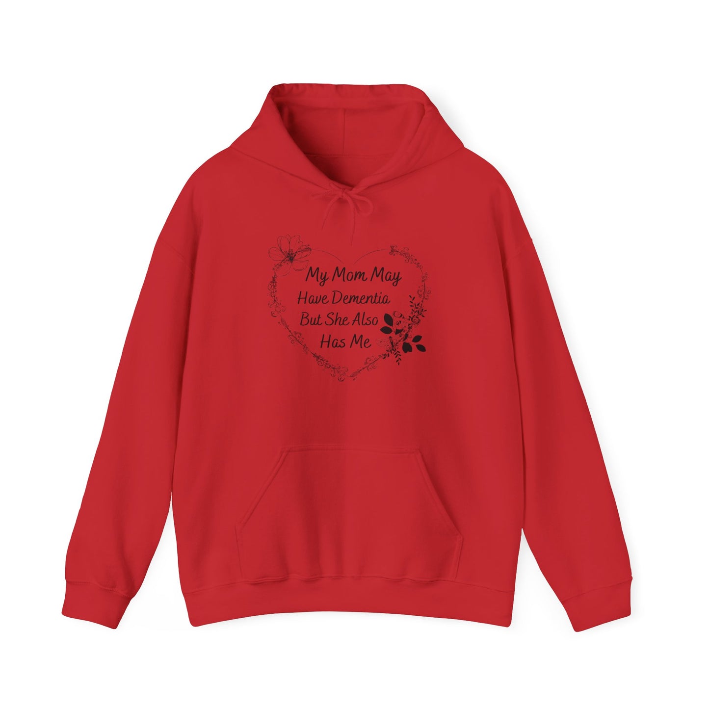 Unisex Heavy Blend™ Hooded Sweatshirt with My Mom May Have Dementia Design