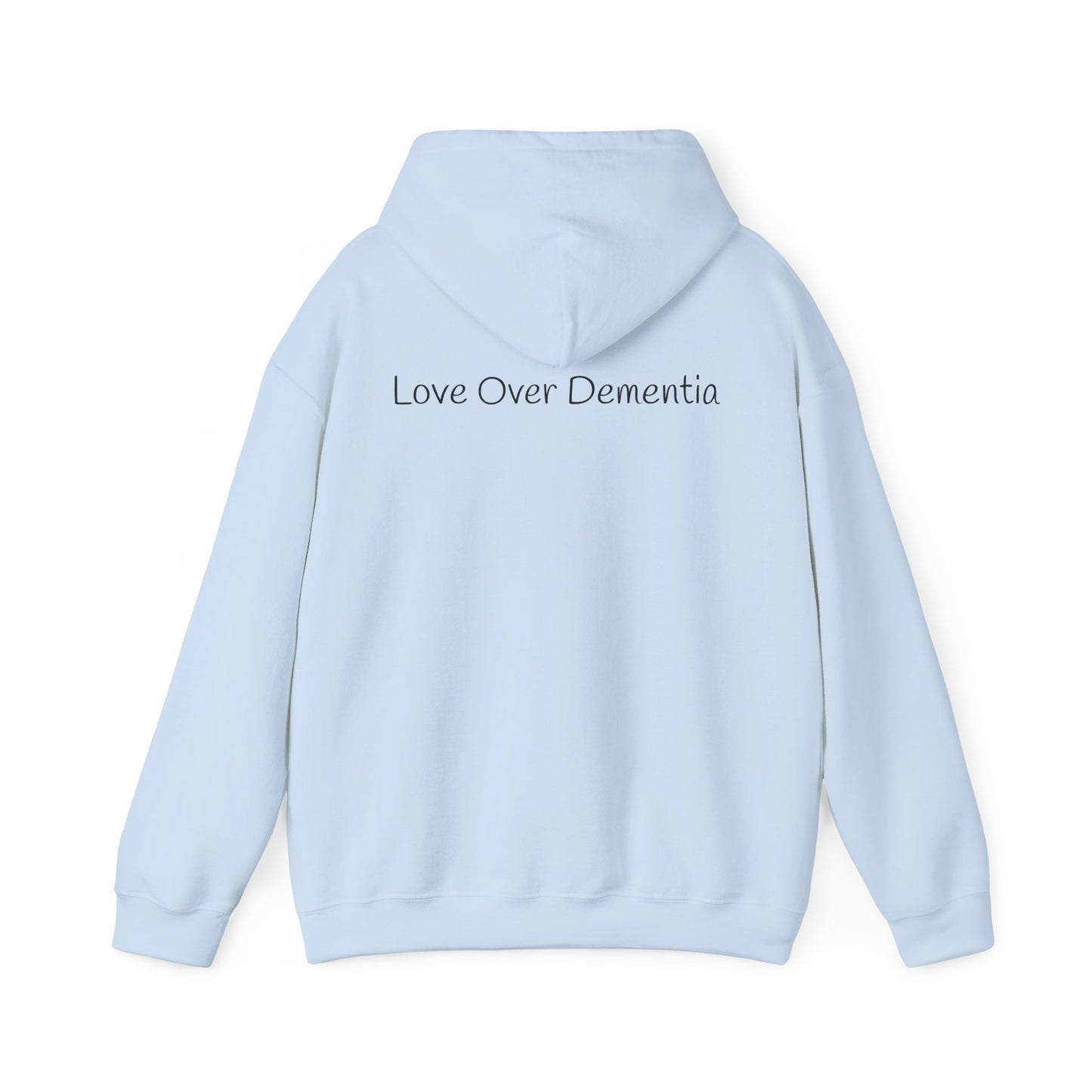 Love Over Dementia Sweatshirt, Comfort Wear for Caregivers, Supportive Gift, Awareness Apparel, Cozy Hoodie for Caregiving