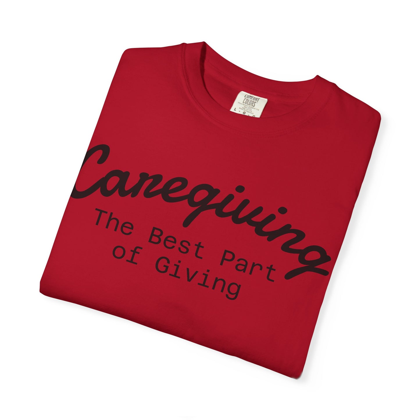 Caregiving Love Over Dementia T-shirt, Inspirational Quote Tee, Unisex Garment-Dyed Shirt, Caregiver Gifts, Supportive Apparel