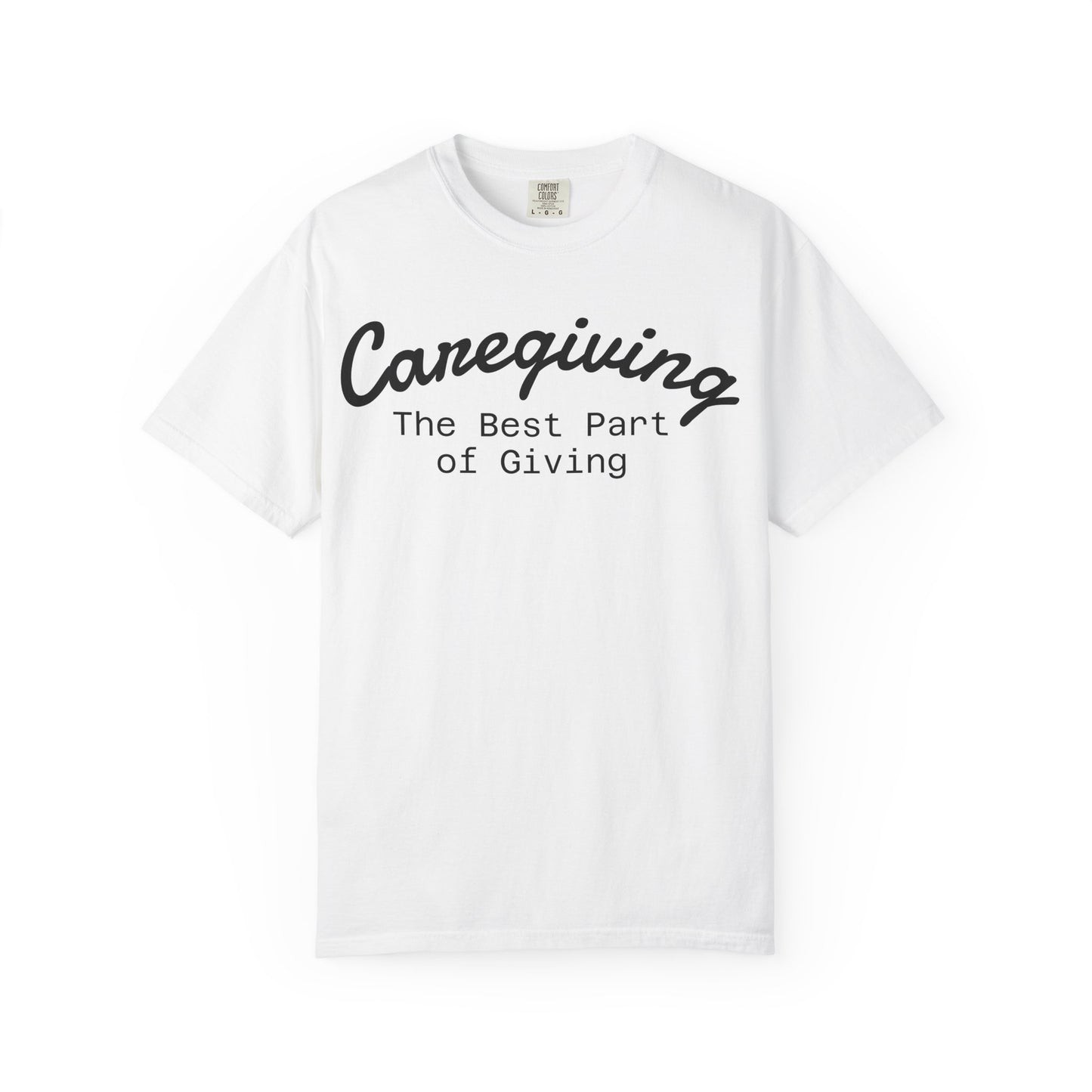 Caregiving Love Over Dementia T-shirt, Inspirational Quote Tee, Unisex Garment-Dyed Shirt, Caregiver Gifts, Supportive Apparel