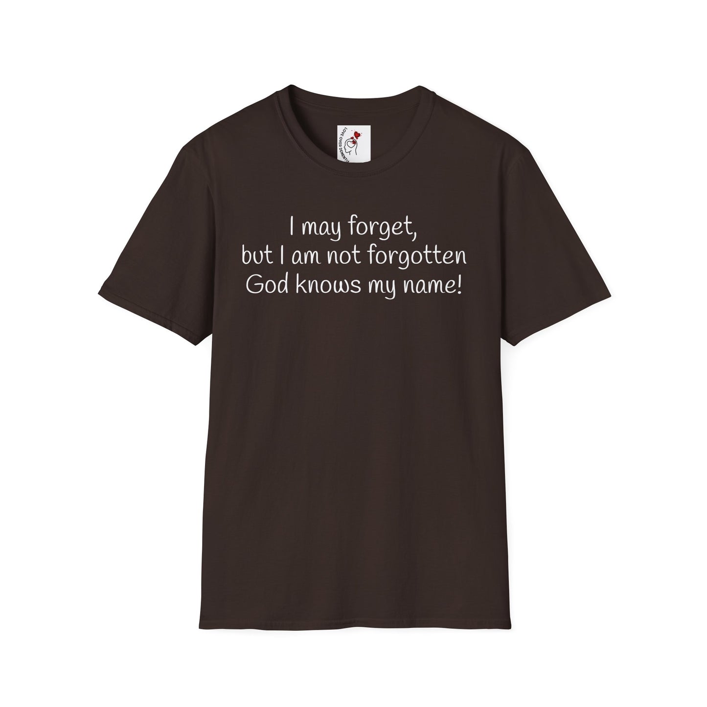 Inspirational Unisex T-Shirt - I May Forget, But I Am Not Forgotten - Great for Faith-Based Events, Casual Wear, Gifts, and Everyday Comfort
