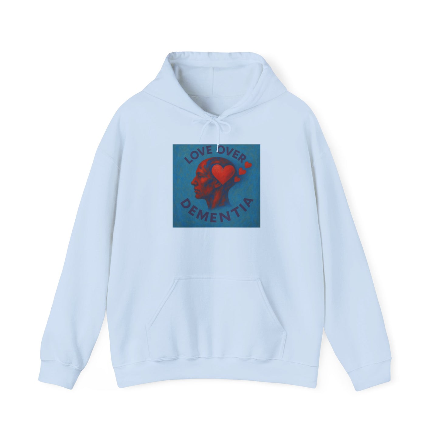 Love Over Dementia Sweatshirt, Comfort Wear for Caregivers, Supportive Gift, Awareness Apparel, Cozy Hoodie for Caregiving