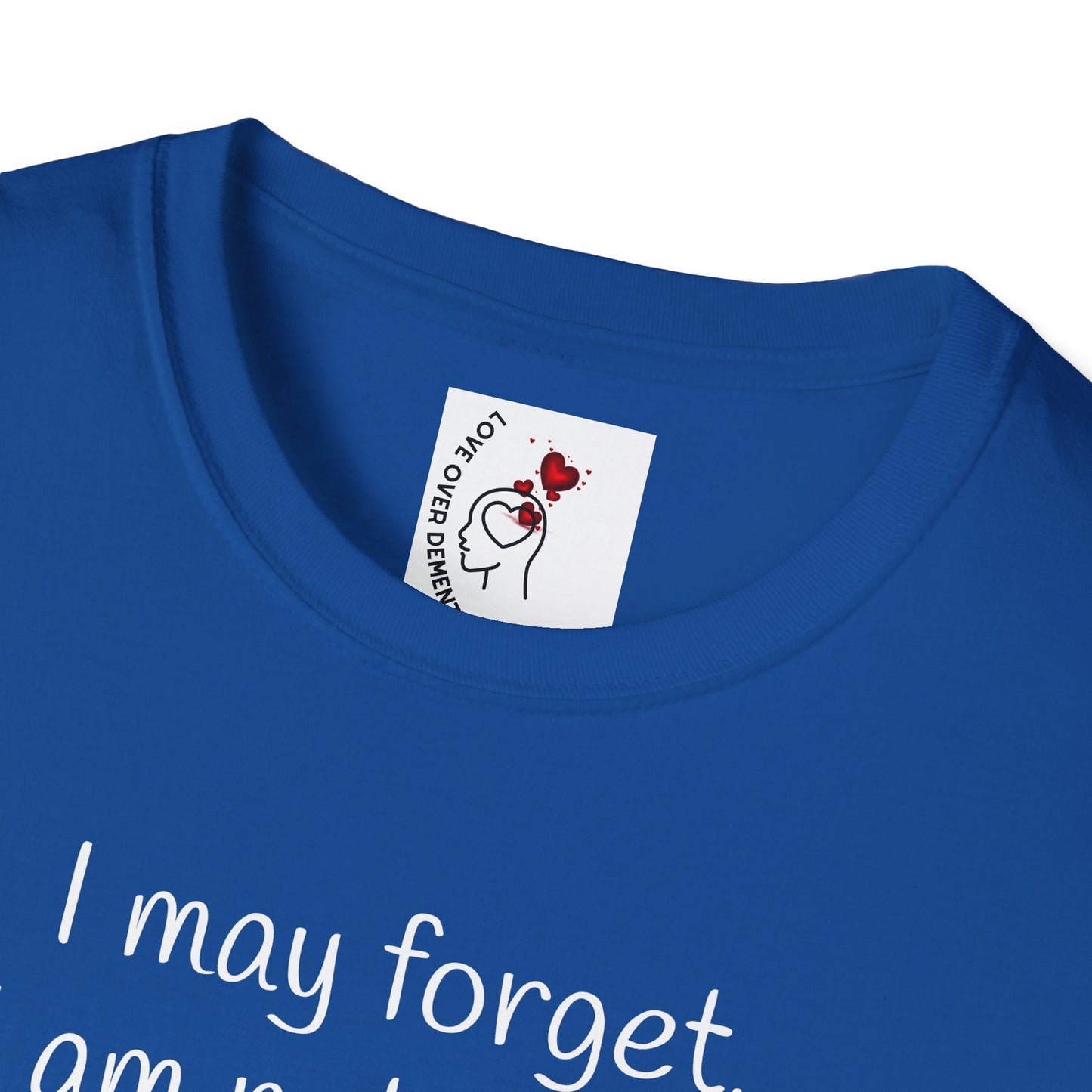 Inspirational Unisex T-Shirt - I May Forget, But I Am Not Forgotten - Great for Faith-Based Events, Casual Wear, Gifts, and Everyday Comfort