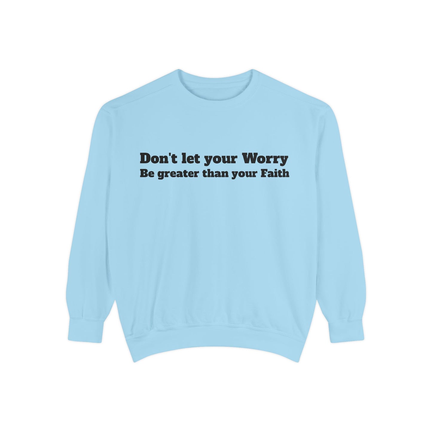 Inspirational Sweatshirt for Caregivers, Motivational Gift, Unisex Garment-Dyed Hoodie, Faith-Based Apparel, Comfortable Sweatshirt