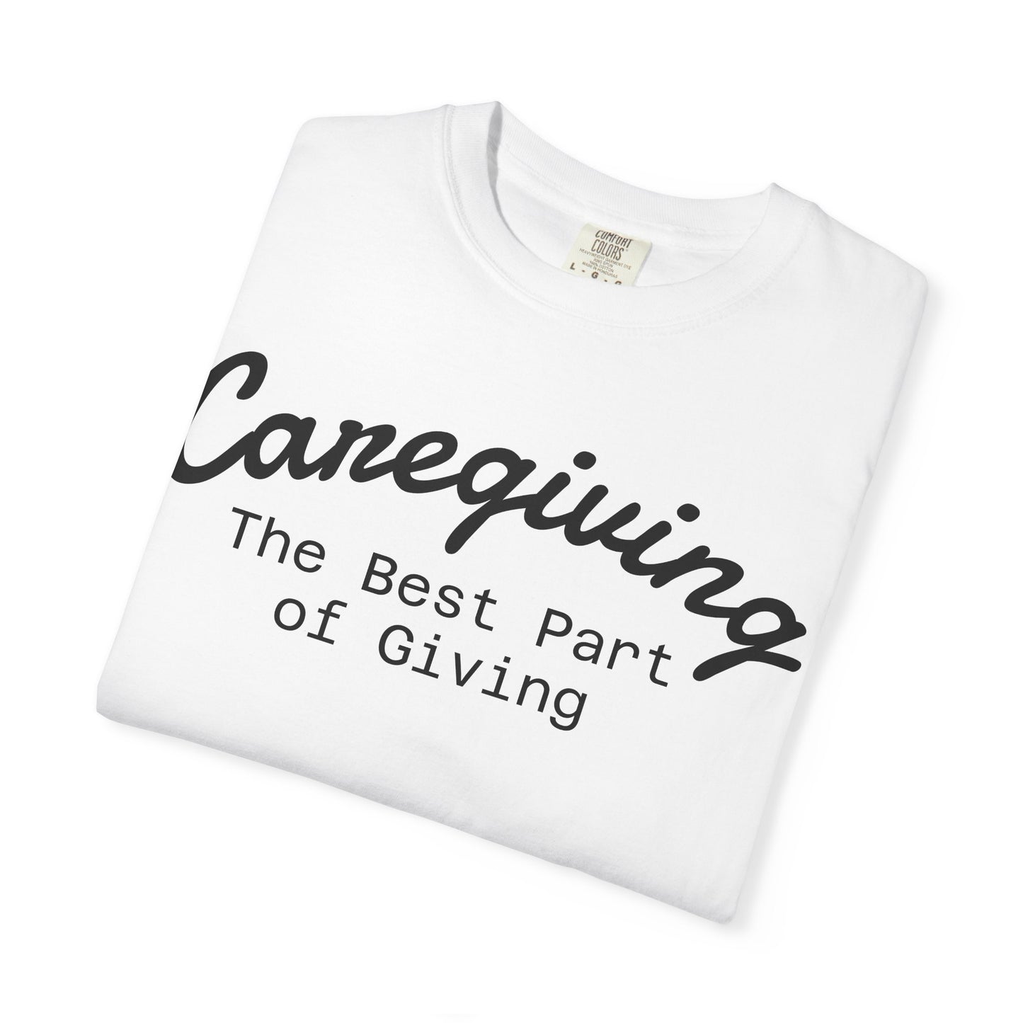 Caregiving Love Over Dementia T-shirt, Inspirational Quote Tee, Unisex Garment-Dyed Shirt, Caregiver Gifts, Supportive Apparel
