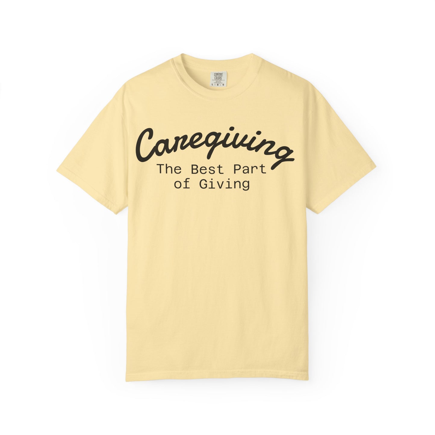 Caregiving Love Over Dementia T-shirt, Inspirational Quote Tee, Unisex Garment-Dyed Shirt, Caregiver Gifts, Supportive Apparel