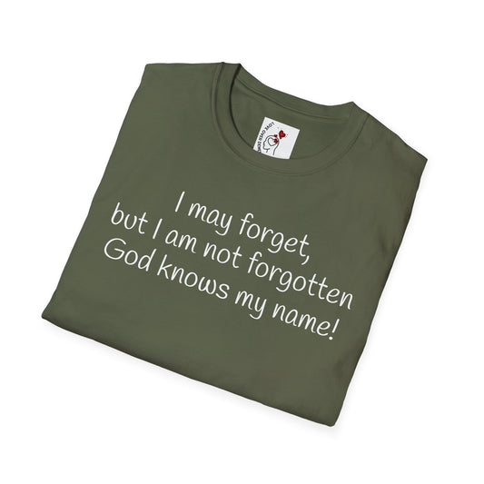 Inspirational Unisex T-Shirt - I May Forget, But I Am Not Forgotten - Great for Faith-Based Events, Casual Wear, Gifts, and Everyday Comfort