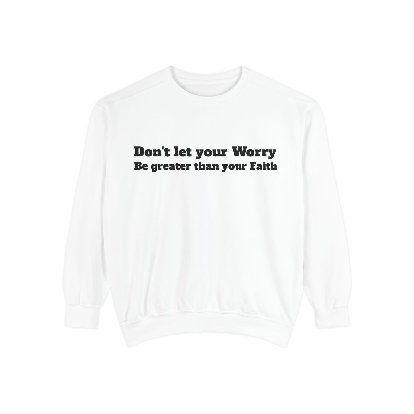 Inspirational Sweatshirt for Caregivers, Motivational Gift, Unisex Garment-Dyed Hoodie, Faith-Based Apparel, Comfortable Sweatshirt